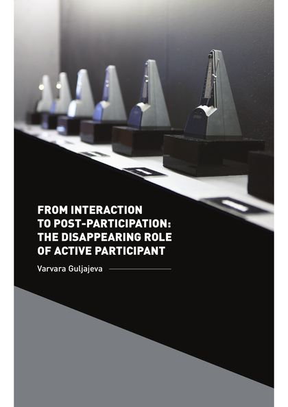 Thumbnail for From interaction to post-participation: the disappearing role of the active participant.